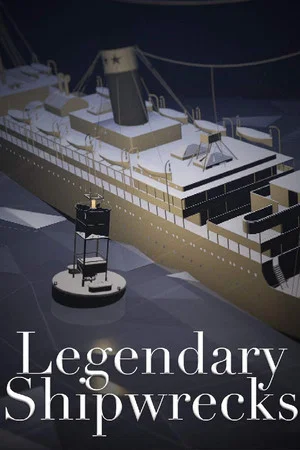 Постер: Legendary Shipwrecks