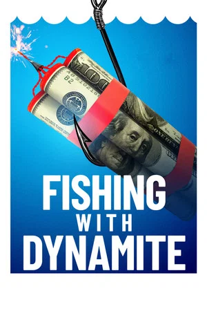 Постер: Fishing with Dynamite