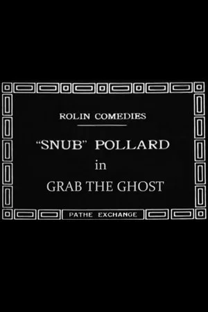 Постер: Grab the Ghost