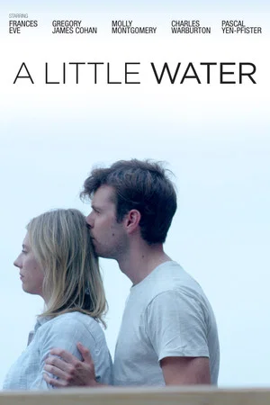 Постер: A Little Water