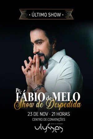 Постер: Padre Fábio de Melo - Filho do Homem Ao Vivo Hosana Brasil