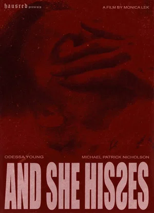Постер: And She Hisses
