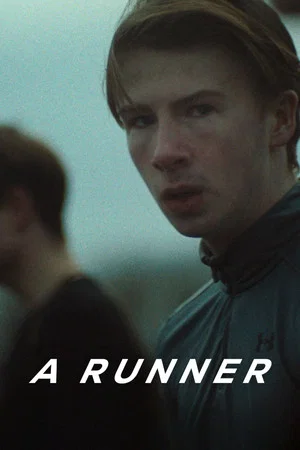 Постер: A Runner