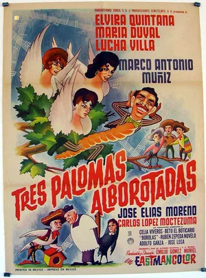Постер: Tres palomas alborotadas