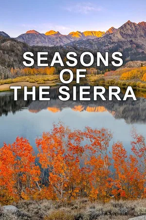Постер: Seasons of the Sierra