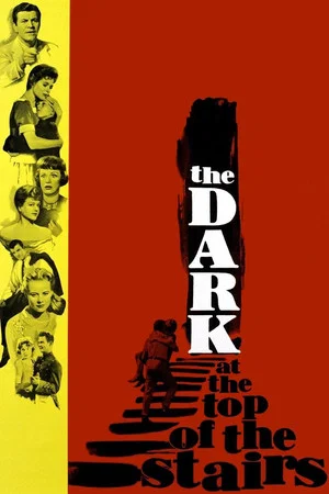 Постер: The Dark at the Top of the Stairs