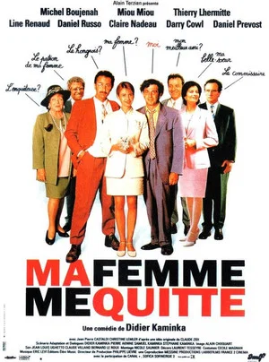 Постер: Ma femme me quitte