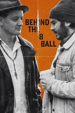 Постер: Behind the Eight-Ball