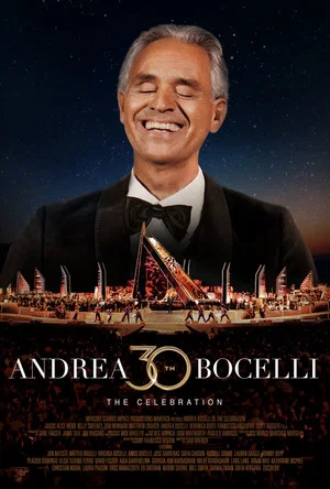 Постер: Andrea Bocelli - The Celebration：30th Anniversary