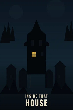 Постер: Inside That House