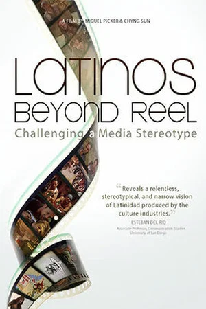 Постер: Latinos Beyond Reel
