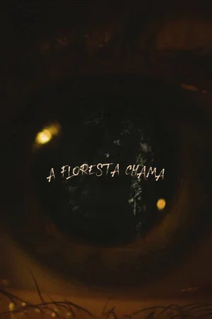 Постер: A Floresta Chama