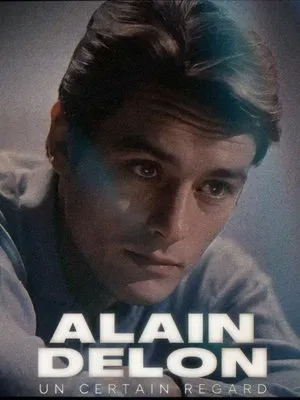 Постер: Alain Delon, un certain regard