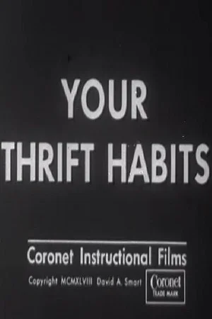 Постер: Your Thrift Habits