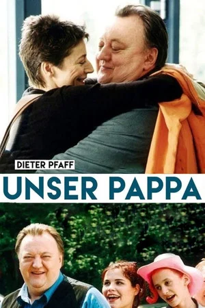 Постер: Unser Pappa – Herzenswünsche