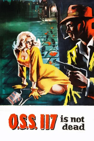 Постер: OSS 117 Is Not Dead