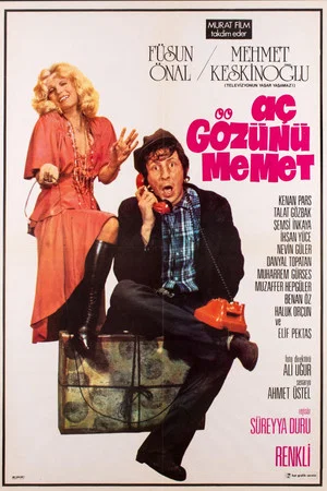 Постер: Aç Gözünü Mehmet