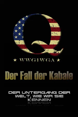 Постер: Der Fall der Kabale - der Untergang der Welt, wie wir sie kennen