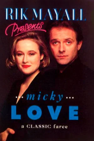 Постер: Rik Mayall Presents: Micky Love