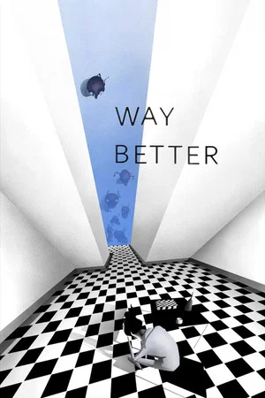 Постер: Way Better