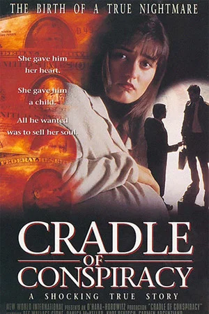 Постер: Moment of Truth: Cradle of Conspiracy