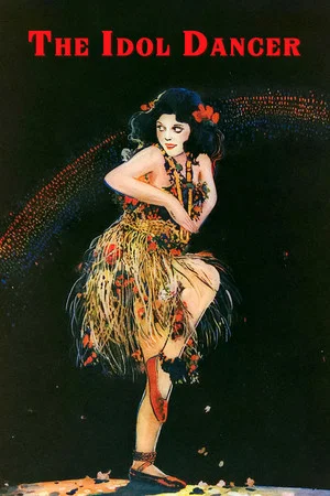 Постер: The Idol Dancer