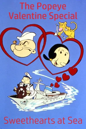 Постер: The Popeye Valentine Special: Sweethearts at Sea