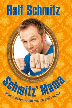 Постер: Schmitz' Mama