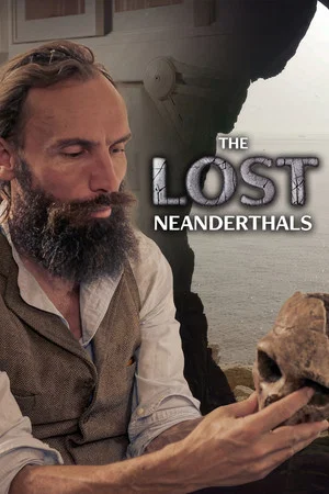Постер: The Lost Neanderthals