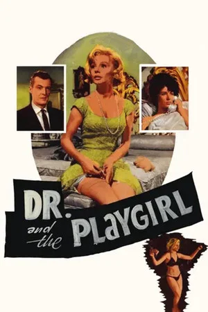 Постер: The Doctor and the Playgirl