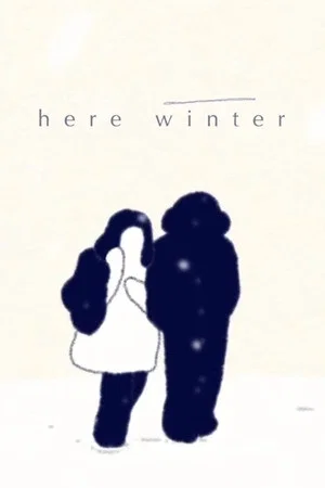 Постер: here winter