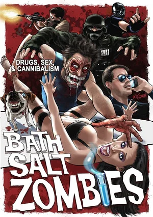 Постер: Bath Salt Zombies