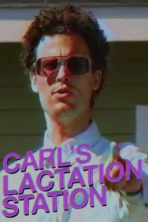 Постер: Carl's Lactation Station with Matthew Gray Gubler