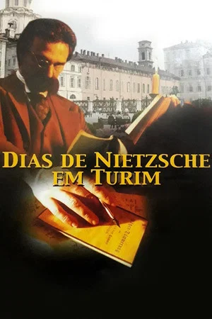 Постер: Dias de Nietzsche em Turim