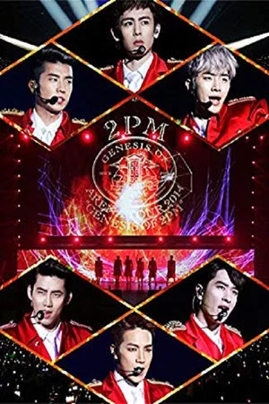 Постер: 2PM - 2PM ARENA TOUR 2014 «GENESIS OF 2PM»