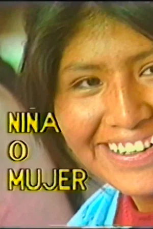 Постер: Niña o Mujer