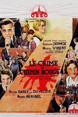 Постер: Le crime du chemin rouge