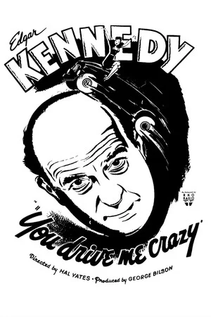 Постер: You Drive Me Crazy