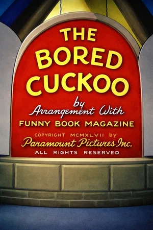 Постер: The Bored Cuckoo