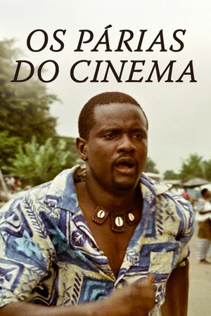 Постер: The Pariahs of Cinema