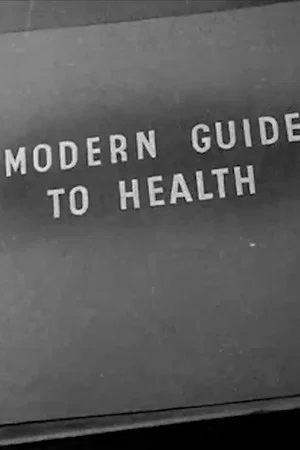 Постер: A Modern Guide to Health