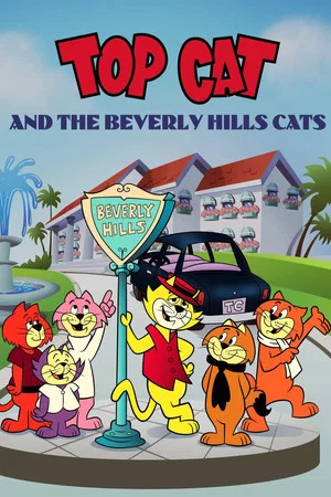 Постер: Top Cat и коты Беверли-Хиллз