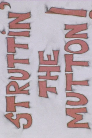 Постер: Struttin' the Mutton