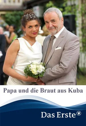 Постер: Papa und die Braut aus Kuba