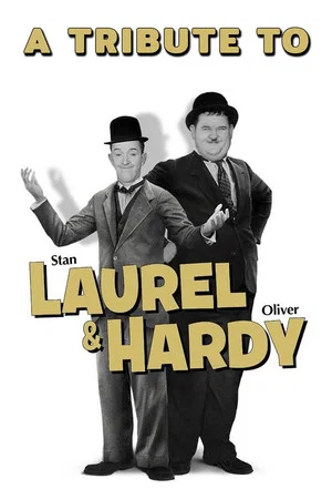 Постер: A Tribute to Laurel & Hardy