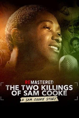 Постер: ReMastered: The Two Killings of Sam Cooke