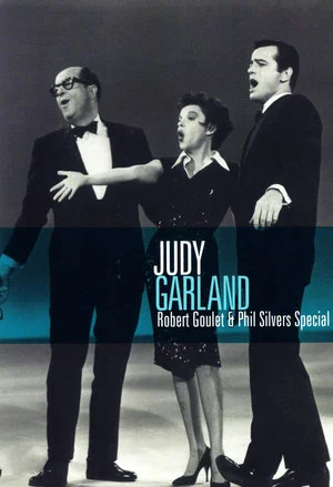 Постер: Judy Garland, Robert Goulet & Phil Silvers Special