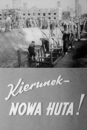 Постер: Destination - Nowa Huta!