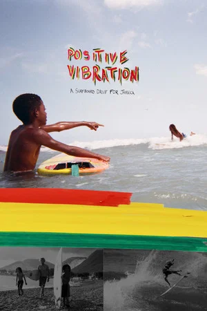 Постер: Positive Vibration