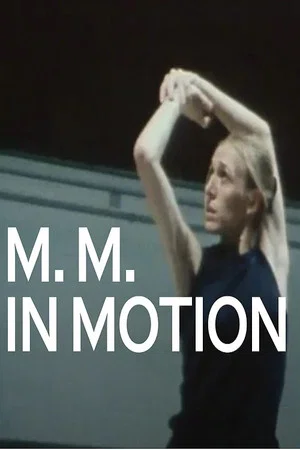 Постер: M.M. in Motion